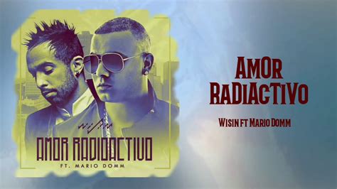 yellow fantasy amor radioactivo|Wisin .